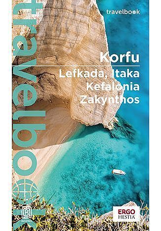 Korfu. Lefkada, Itaka, Kefalonia, Zakynthos. Travelbook.