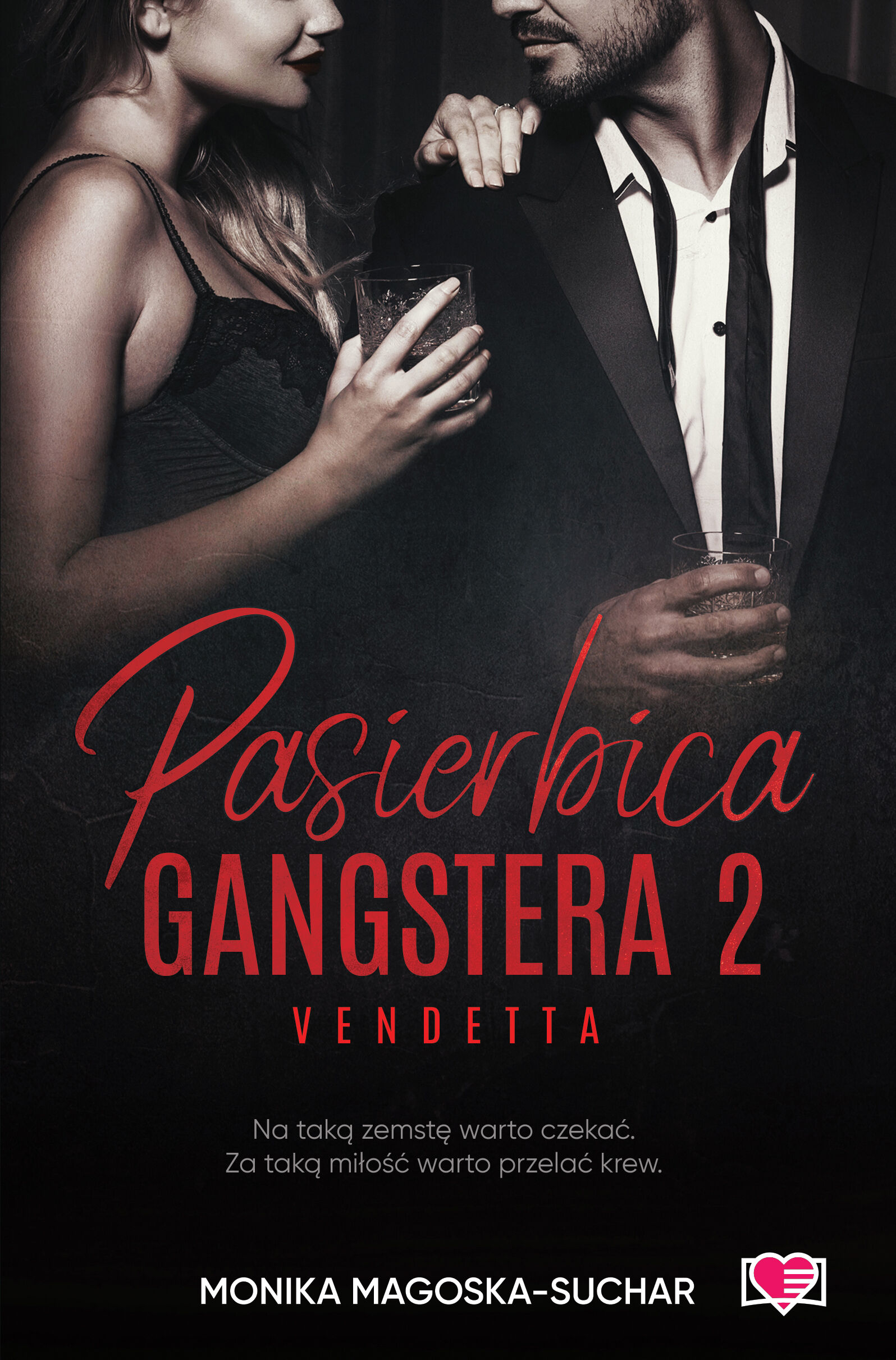 Pasierbica gangstera. Vendetta. Tom 2