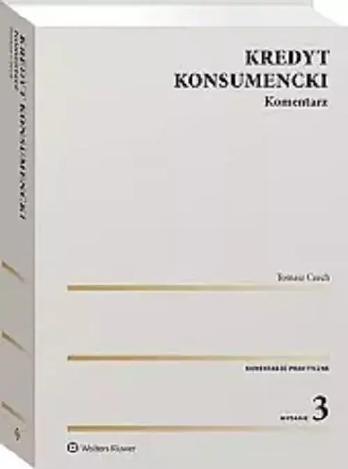 Kredyt konsumencki Komentarz wyd. 3/23