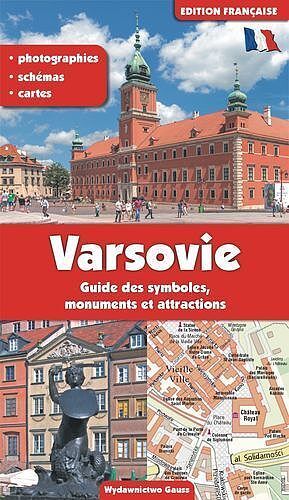 Warszawa przewodnik po symbolach zabytkach i atrakcjach wer. Francuska