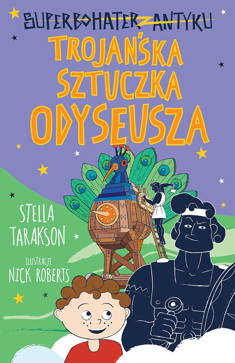 Trojańska sztuczka odyseusza. Superbohater z antyku. Tom 8