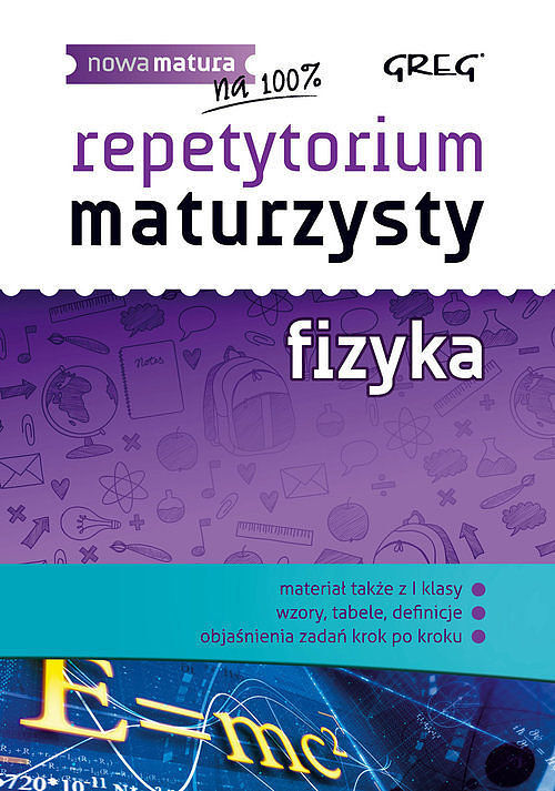 Repetytorium maturzysty Fizyka