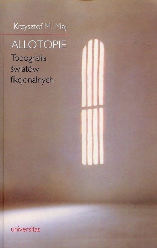 Allotopie. Topografia światów fikcjonalnych