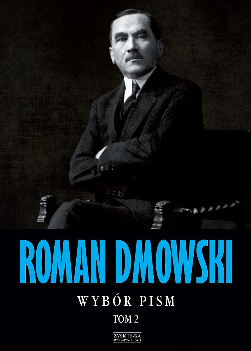 Roman Dmowski Wybór pism Tom 2 (e-book)