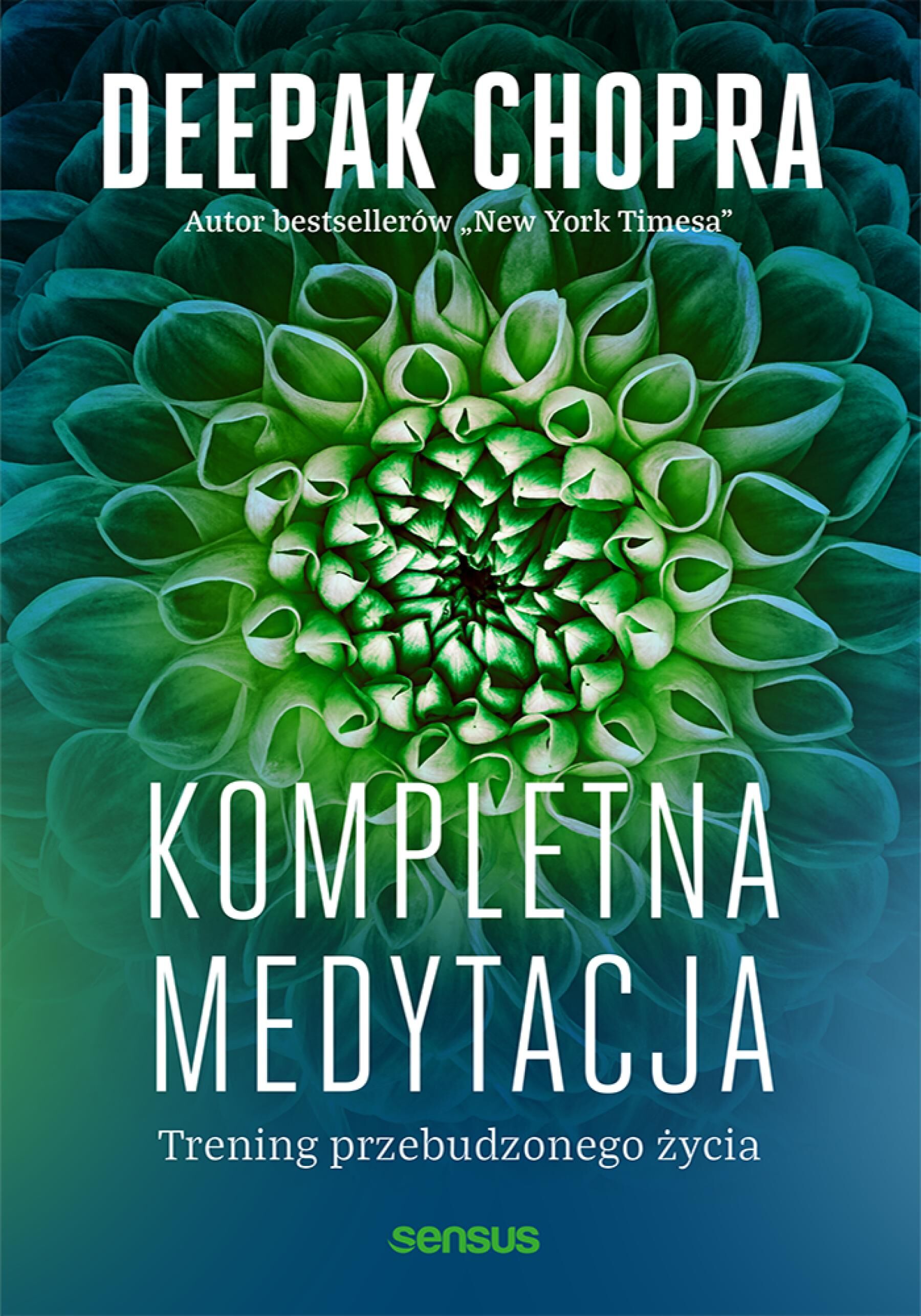 Kompletna medytacja. Trening przebudzonego życia (e-book)