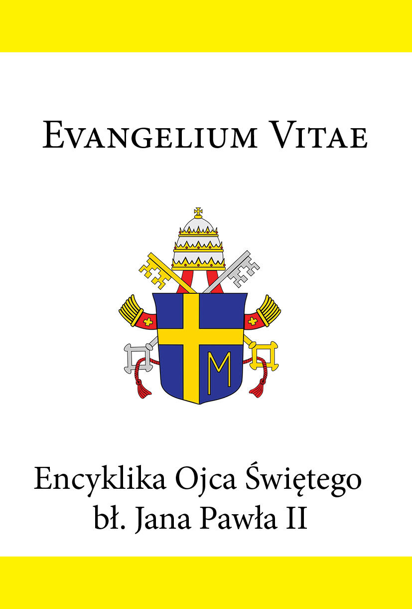 Encyklika Ojca Świętego bł. Jana Pawła II EVANGELIUM VITAE (e-book)