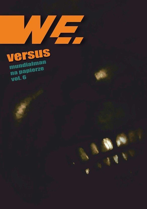 W.E. vs MUNDIALMAN" 2 ("Mundialman na papierze vol. 6)