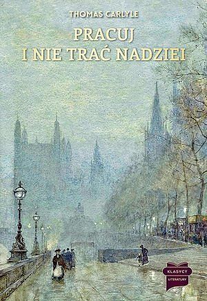 Pracuj i nie trać nadziei