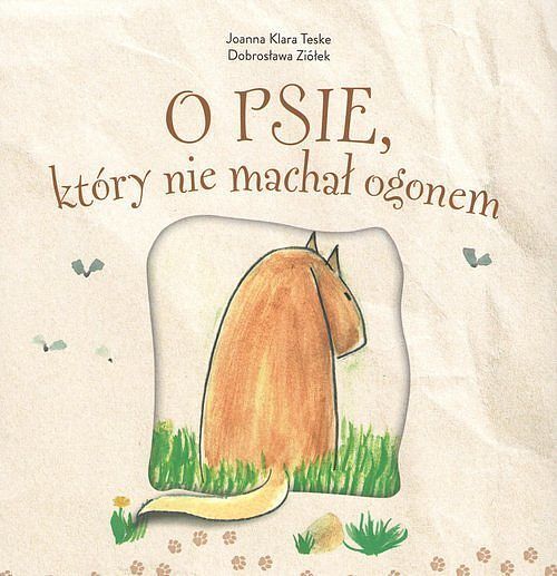 O psie który nie machał ogonem / Mimochodem