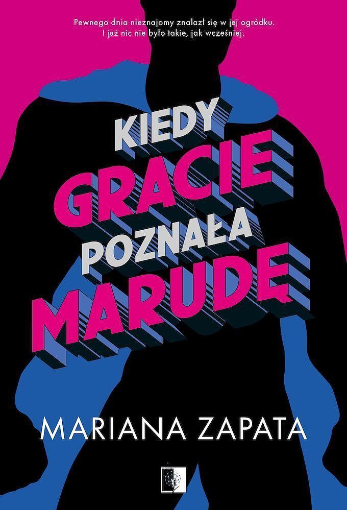 Kiedy gracie poznała marudę