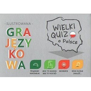 Wielki quiz o polsce. Ilustrowana gra językowa
