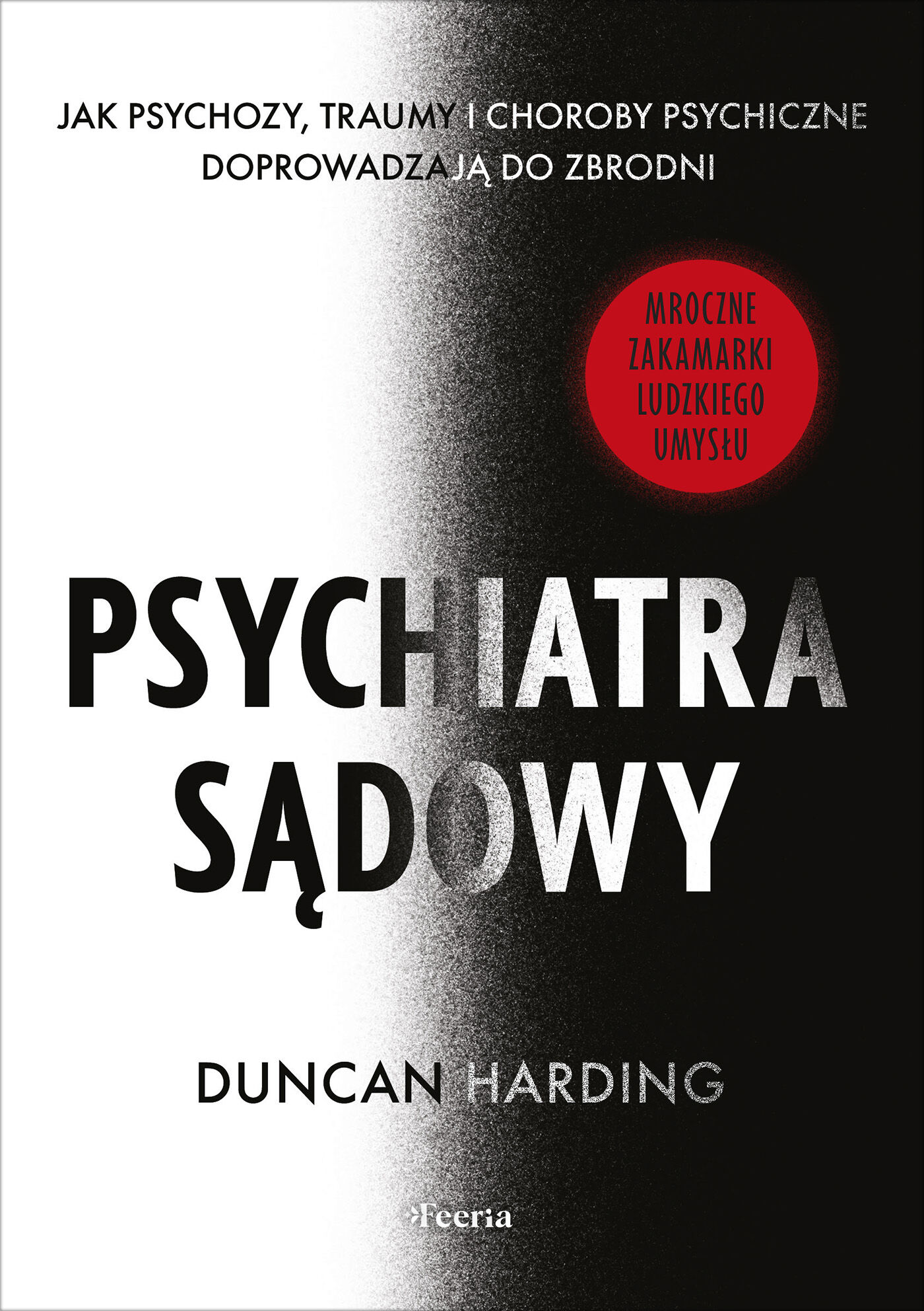 Psychiatra sądowy (e-book)
