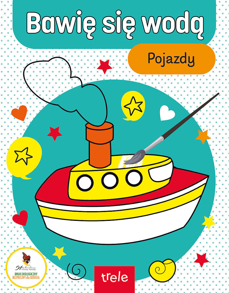 Bawię się wodą. Pojazdy