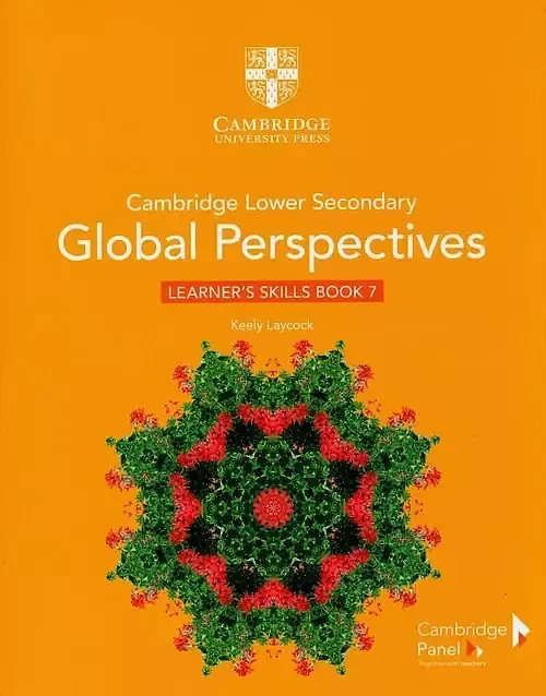 Cambridge Lower Secondary Global Perspectives Stage 7 Learner's Skills Book