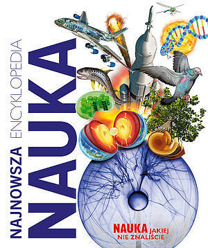 Najnowsza encyklopedia Nauka