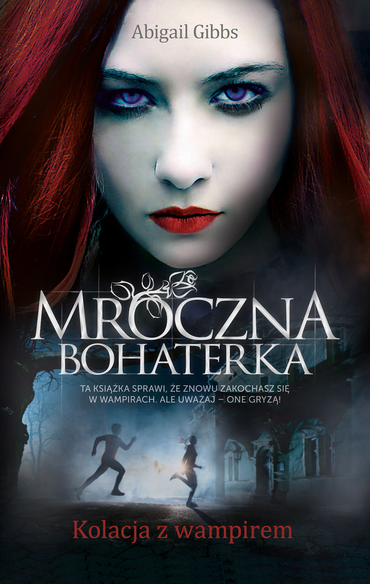 Mroczna Bohaterka. Kolacja z wampirem