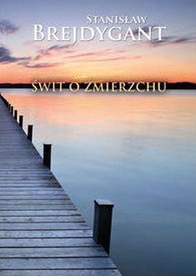Świt o zmierzchu