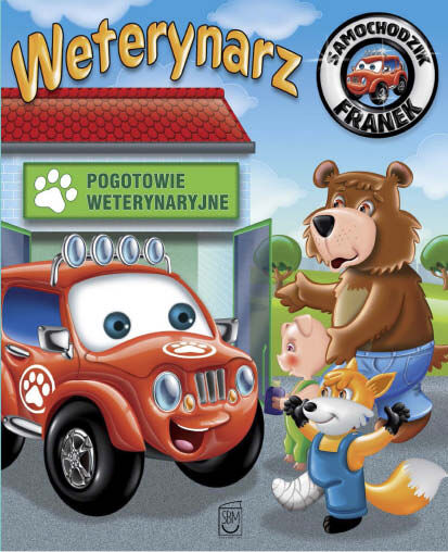 Weterynarz. Samochodzik Franek