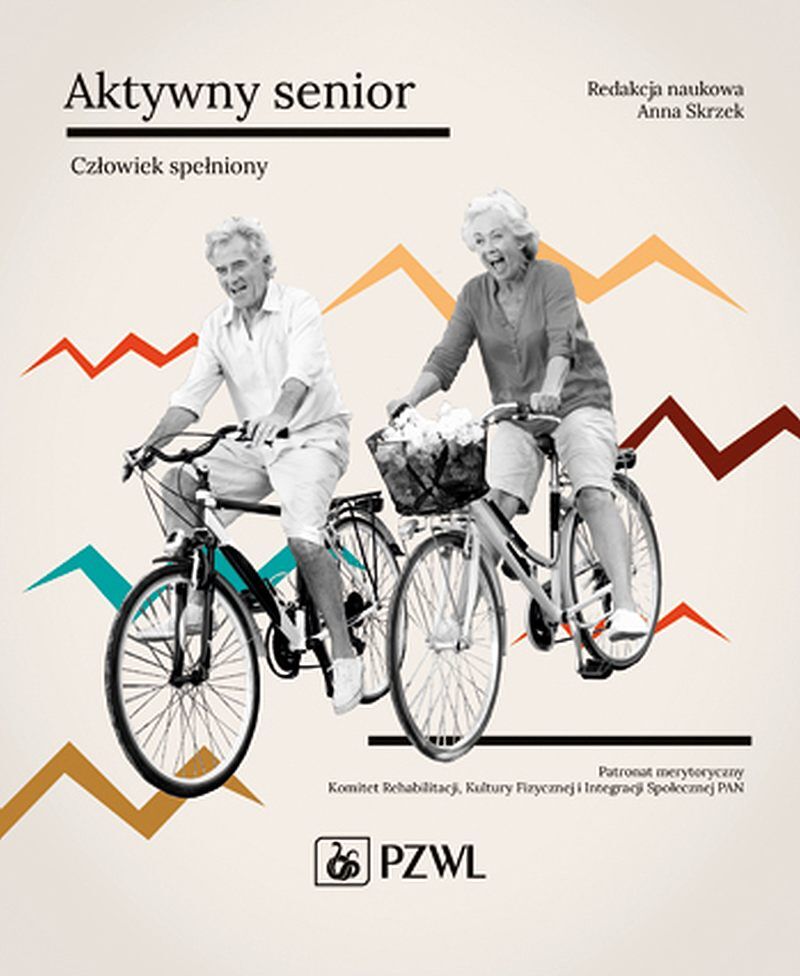 Aktywny senior - Człowiek spełniony