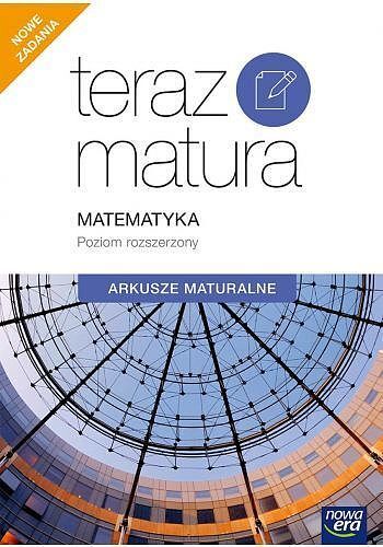 Teraz matura 2020 matematyka exam preparation arkusze maturalne zakres rozszerzony 68977