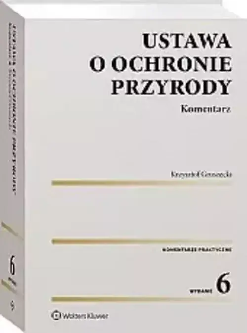 Ustawa o ochronie przyrody Komentarz
