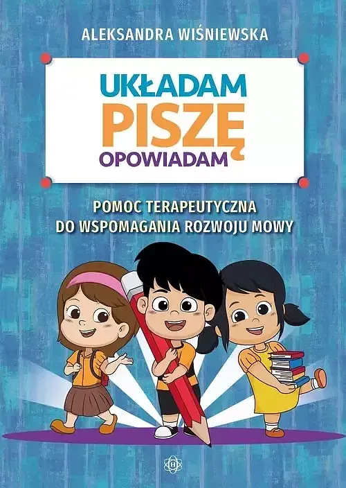 Układam Piszę Opowiadam