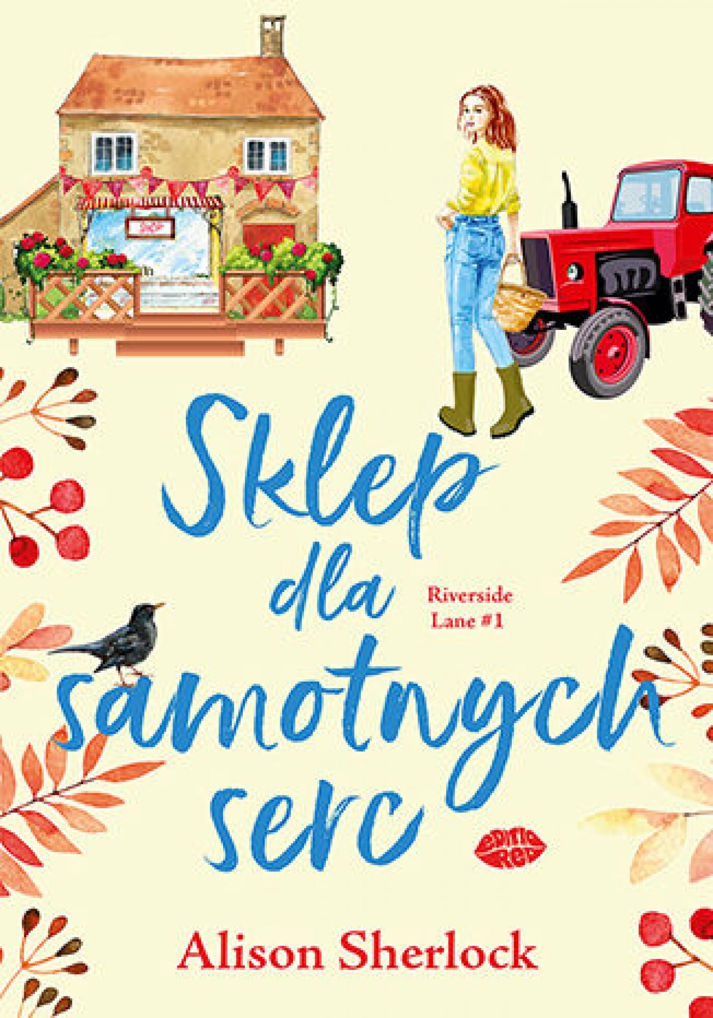 Sklep dla samotnych serc. Riverside Lane #1 (e-book)