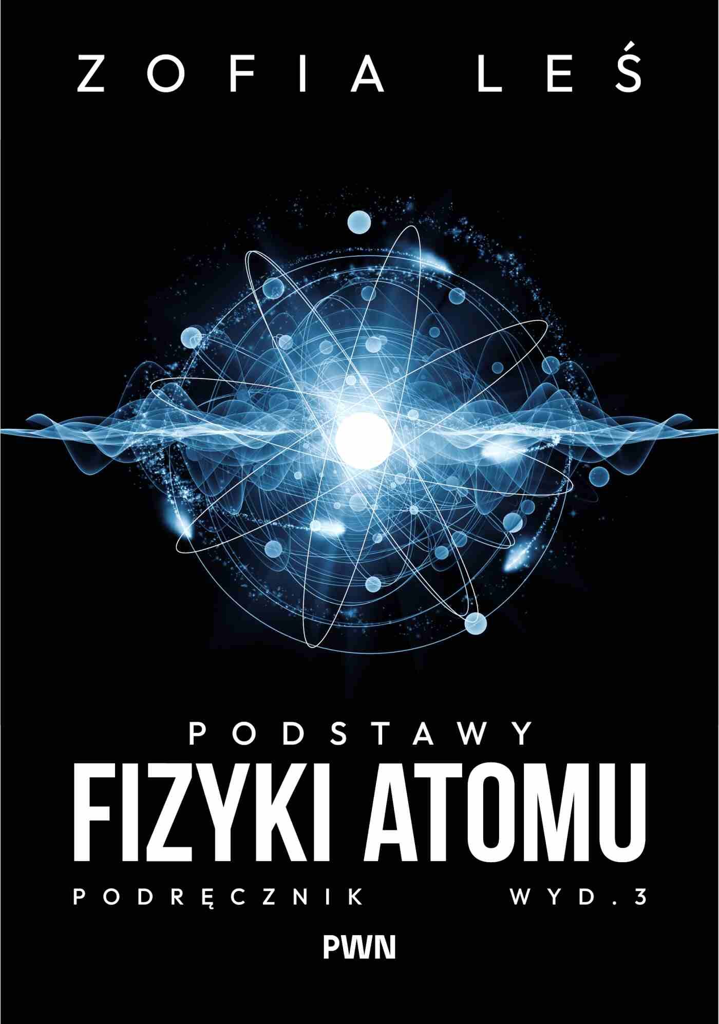 Podstawy fizyki atomu