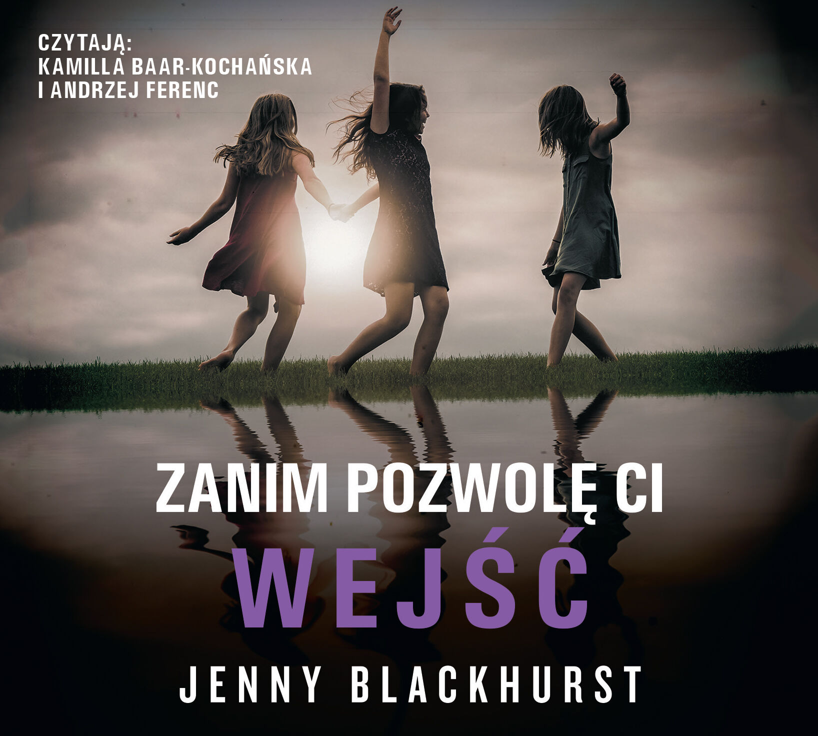 Zanim pozowolę ci wejść - CD (audiobook CD)