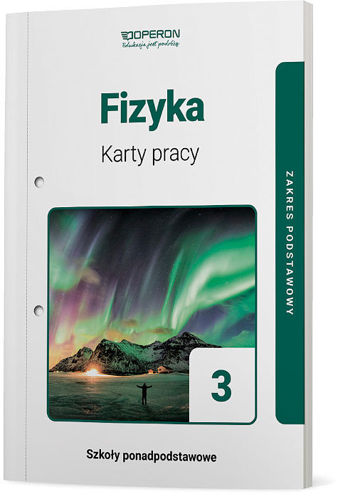 Fizyka karty pracy ucznia 3 liceum i technikum zakres podstawowy