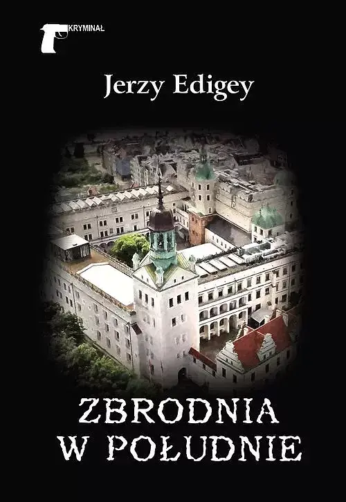 Zbrodnia w południe
