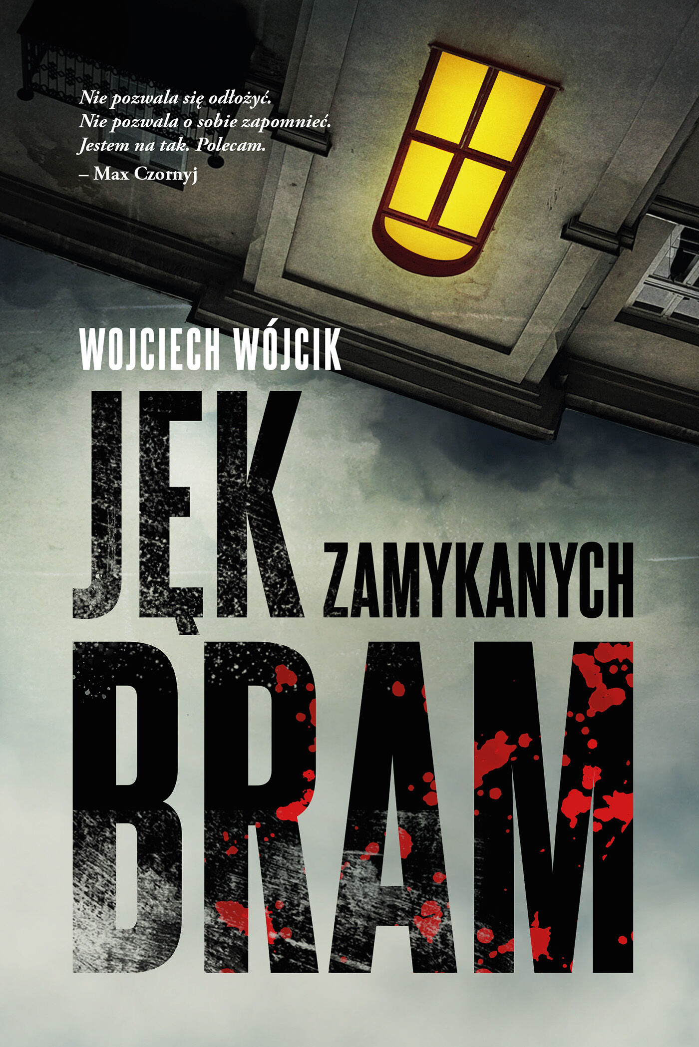 Jęk zamykanych bram (e-book)