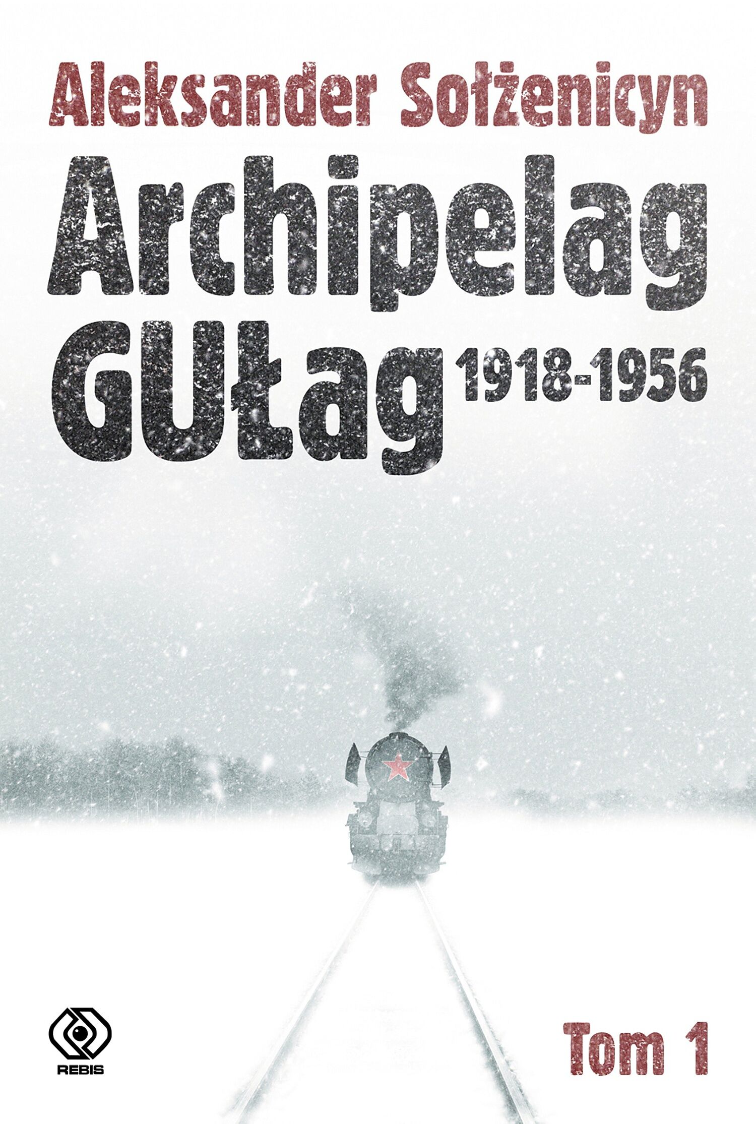 Archipelag GUŁag. Tom 1 (e-book)