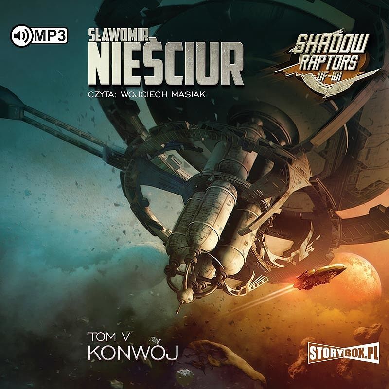 Cd mp3 konwój. Shadow raptors. Tom 5