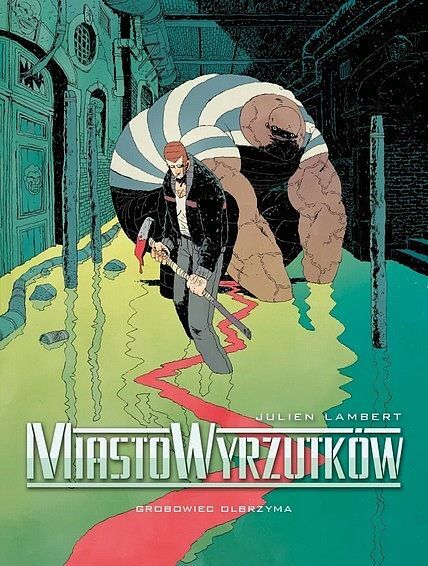 Miasto Wyrzutków - 3. Grobowiec Olbrzyma