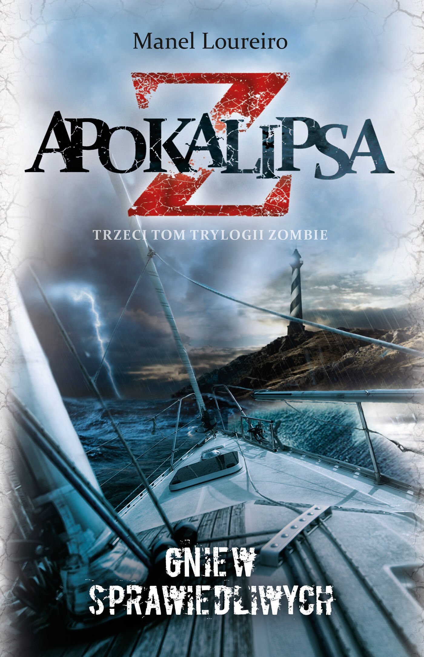 Apokalipsa Z. Gniew sprawiedliwych (t.3)