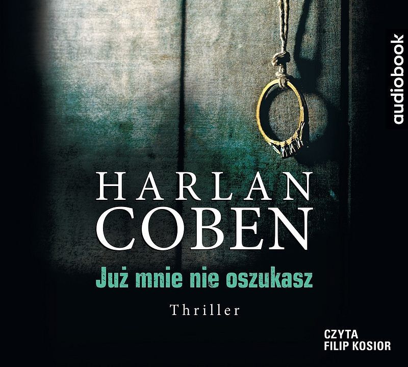 Już mnie nie oszukasz - CD (audiobook CD)