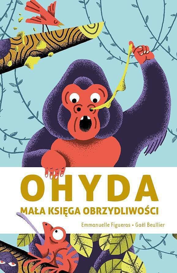 Ohyda. Mała księga obrzydliwości