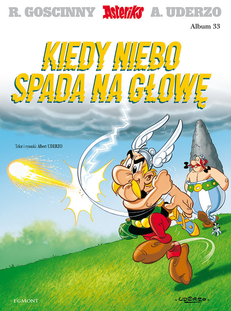 Asteriks - 33 - Kiedy niebo spada na głowę (wyd. 2021)
