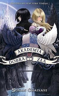Akademia dobra i zła. Tom 1 wyd. 2021