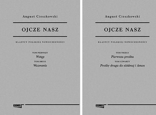 Ojcze Nasz Wolumin 1 i 2 / Fundacja Augusta Hr. Cieszkowskiego