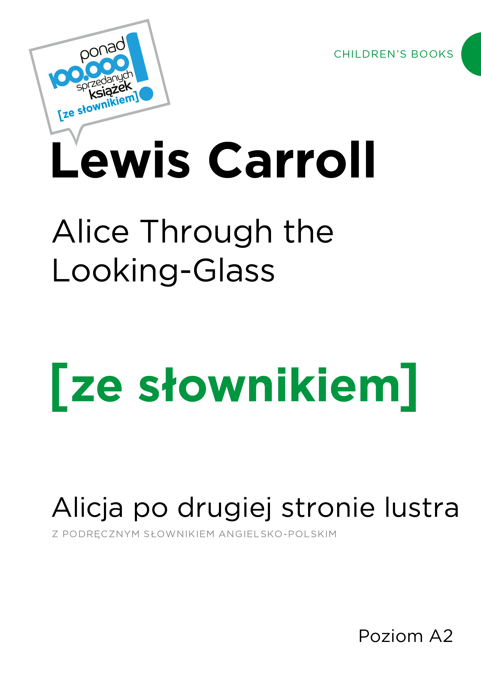 Alice Through the Looking-Glass / Alicja po drugiej stronie lustra z podręcznym słownikiem angielsko-polskim