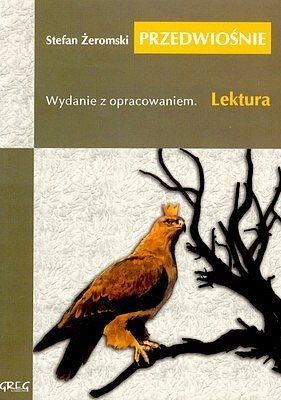 Przedwiośnie - lektury z omówieniem, liceum i technikum