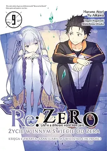 Re: Zero - Życie w innym świecie od zera. Księga 4 - Sanktuarium i Wiedźma Chciwości - 09