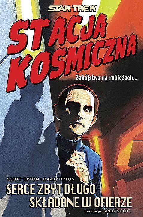 Star Trek - Stacja kosmiczna: Serce zbyt długo składane w ofierze