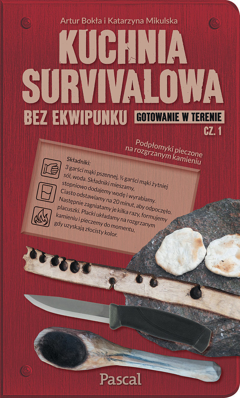 Kuchnia survivalowa bez ekwipunku. Gotowanie w terenie. Część 1