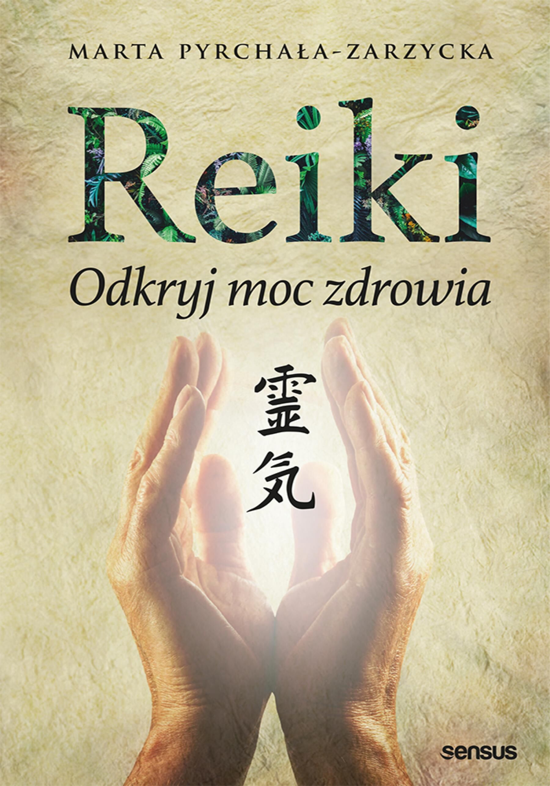 Reiki. Odkryj moc zdrowia (e-book)