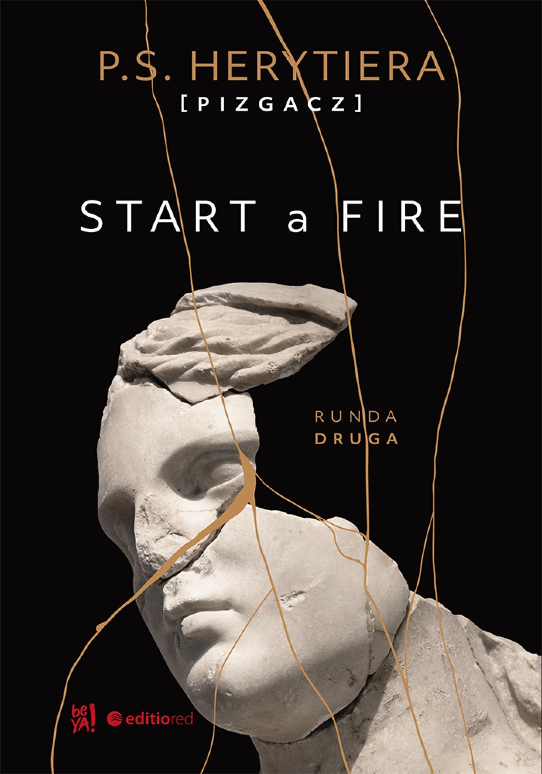Start a Fire. Runda druga (audiobook MP3)