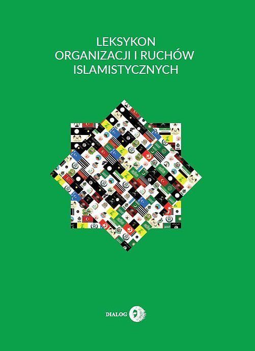 Leksykon organizacji i ruchów islamistycznych