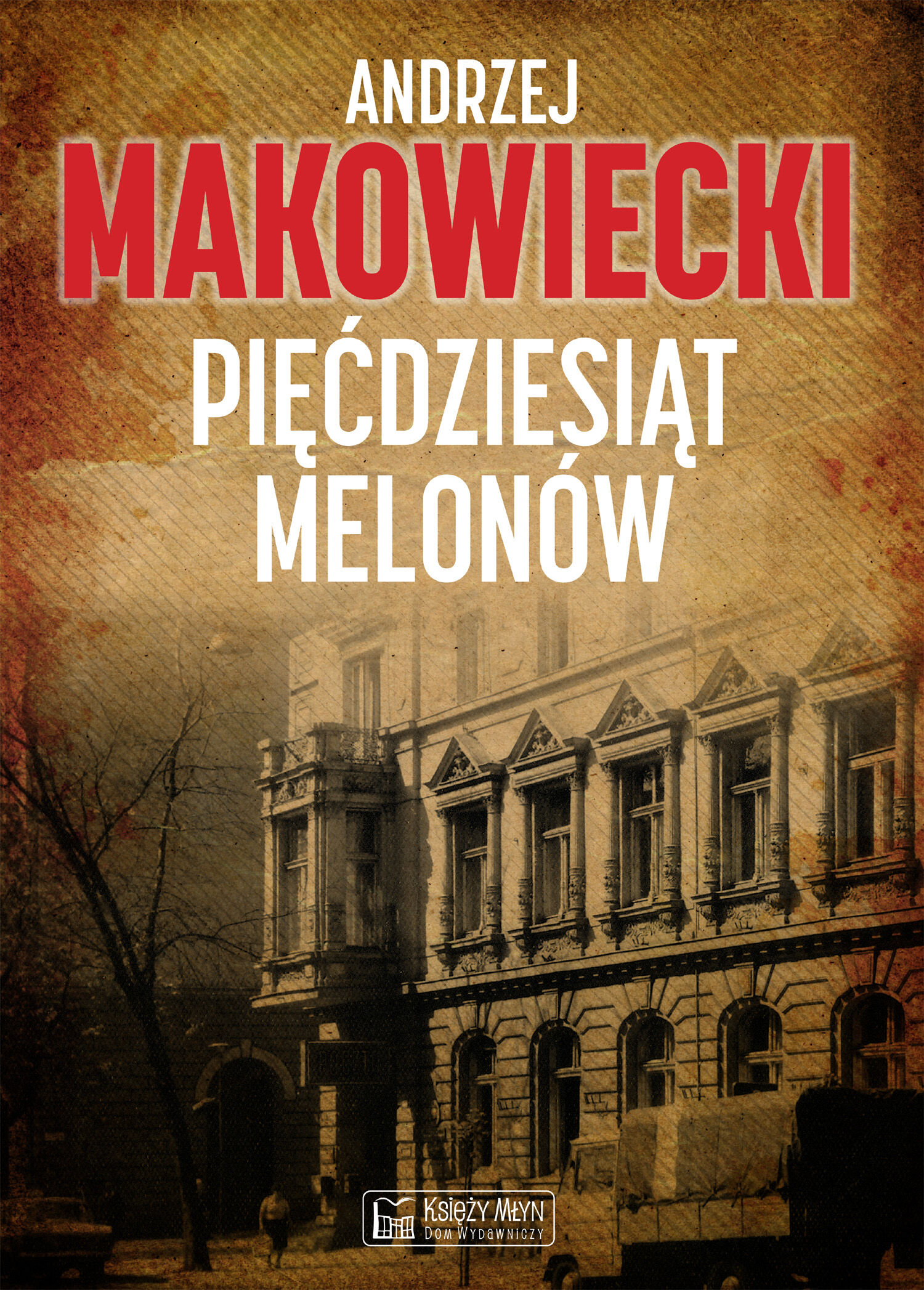 Pięćdziesiąt melonów (e-book)